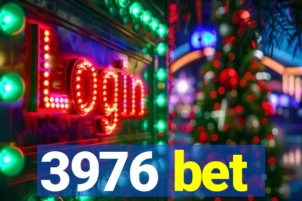 3976 bet